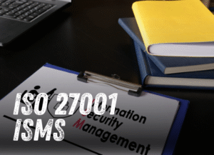ISO 27001 ISMS
